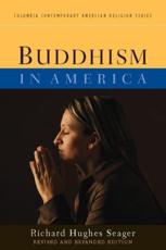 Buddhism in America - Richard Hughes Seager