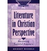 Literature in Christian Perspective
