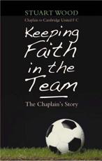 Keeping Faith in the Team
