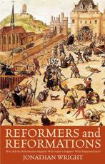 Reformers and Reformations