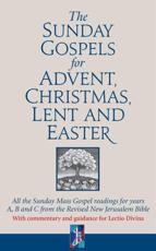 The Sunday Gospels for Advent, Christmas, Lent and Easter