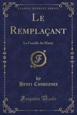 Le Remplacant - Henri Conscience (author)