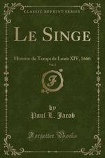 Le Singe, Vol. 2 - Jacob, Paul L