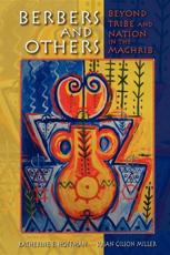 Berbers and Others - Katherine E. Hoffman, Susan Gilson Miller