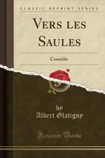 Vers Les Saules - Albert Glatigny