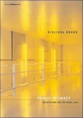 Public Intimacy - Giuliana Bruno