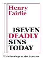 The Seven Deadly Sins Today - Henry Fairlie