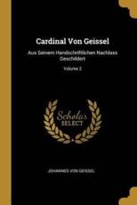Cardinal Von Geissel - Johannes Von Geissel