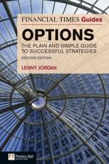 The Financial Times Guide to Options - Lenny Jordan