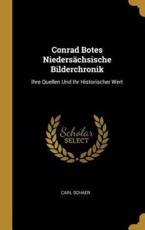 Conrad Botes NiedersÃ¤chsische Bilderchronik - Carl Schaer
