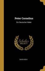 Peter Cornelius - David Koch (author)