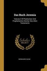 Das Buch Jeremia - Bernhard Duhm