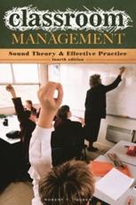 Classroom Management: Sound Theory and Effective Practice - Tauber, Robert