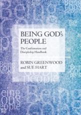 Being God's People - Robin Greenwood, Sue Hart, Society for Promoting Christian Knowledge (Great Britain)