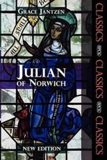 Julian of Norwich - Grace Jantzen, Society for Promoting Christian Knowledge (Great Britain)