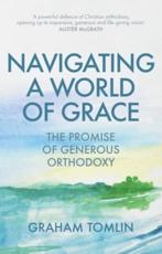 Navigating a World of Grace