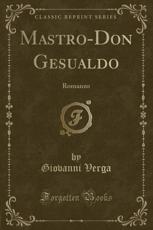 Mastro-Don Gesualdo - Verga, Giovanni