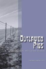 Outlawed Pigs - Daphne Barak-Erez