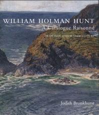 William Holman Hunt - Judith Bronkhurst, William Holman Hunt, Paul Mellon Centre for Studies in British Art