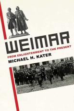 Weimar - Michael H. Kater