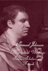 Biographical Writings - Samuel Johnson (author), O M Brack (editor), Robert DeMaria (editor)