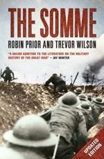 The Somme - Robin Prior (author), Trevor Wilson (author)