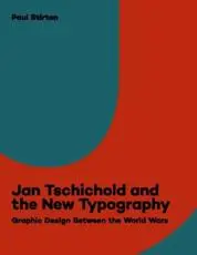 Jan Tschichold and the New Typography