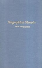 Biographical Memoirs - National Academy of Sciences