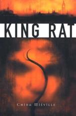 King Rat - China Mieville