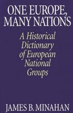 One Europe, Many Nations - James B. Minahan (author)