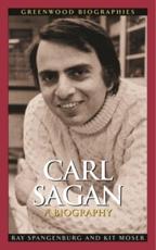 Carl Sagan: A Biography - Spangenburg, Ray