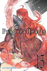 Pandora Hearts. Volume 15 - Jun Mochizuki