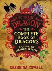 The Complete Book of Dragons A Guide to Dragon Species