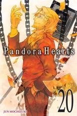 Pandora Hearts. Volume 20 - Jun Mochizuki