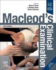 Macleod's Clinical Examination - Anna R. Dover (editor), J. Alastair Innes (editor), Karen Fairhurst (editor), John Macleod (associated with work)