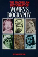 The Macmillan Dictionary of Women's Biography - Jennifer Uglow, Frances Hinton