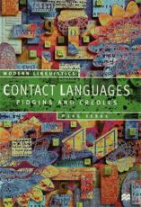 Contact Languages : Pidgins and Creoles - Sebba, Mark