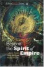 Beyond the Spirit of Empire