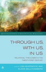 Through Us, With Us, in Us - Lisa Isherwood, Elaine Bellchambers