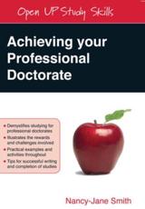 Achieving Your Professional Doctorate - Nancy-Jane Lee