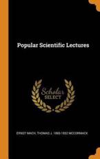 Popular Scientific Lectures - Mach, Ernst
