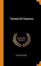 Tartarin De Tarascon - Daudet, Alphonse