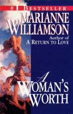 A Woman's Worth - Marianne Williamson