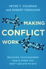 Making Conflict Work