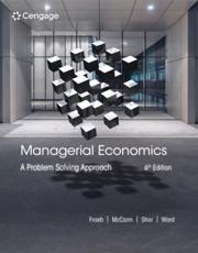 Managerial Economics - Luke M. Froeb, Brian T. McCann, Mikhael Shor, Michael R. Ward