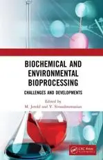 ISBN: 9780367187392 - Biochemical and Environmental Bioprocessing