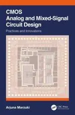 CMOS Analog and Mixed-Signal Circuit Design