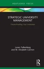 Strategic University Management: Future Proofing Your Institution