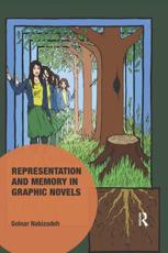 Representation and Memory in Graphic Novels