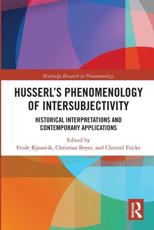 Husserl?s Phenomenology of Intersubjectivity